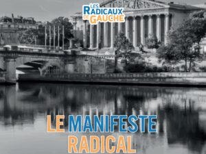 Lire la suite à propos de l’article LE MANIFESTE RADICAL