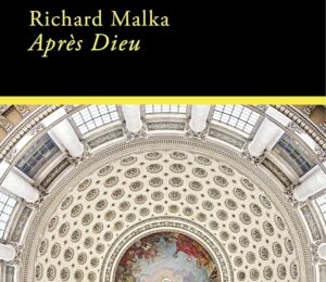 Lire la suite à propos de l’article Le Prix Jean Zay 2024 Décerné à « Après Dieu » de Richard Malka
